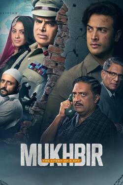 Mukhbir The Story of a Spy Season 1 (2022) Hindi Web Series Complete WEBRip 1080p 720p 480p Download