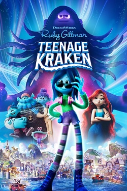Ruby Gillman Teenage Kraken (2023) Full Movie Dual Audio [Hindi-English] WEBRip ESubs 1080p 720p 480p Download