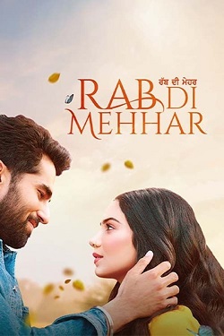 Rab Di Mehhar (2023) Punjabi Full Movie 1080p 720p 480p Download