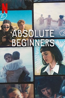 Absolute Beginners Season 1 (2023) Dual Audio [Hindi-English] Complete All Episodes WEBRip MSubs 1080p 720p 480p Download