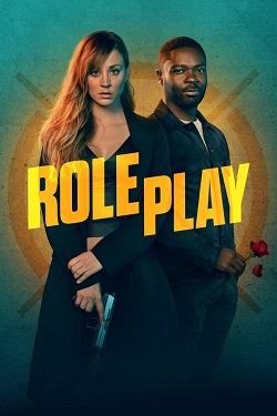 Role Play (2024) Full Movie Dual Audio [Hindi-English] WEBRip MSubs 1080p 720p 480p Download