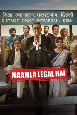 Maamla Legal Hai Season 1 (2024) Hindi Web Series Complete All Episodes WEBRip ESubs 1080p 720p 480p Download