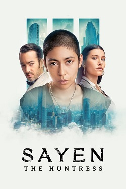 Sayen 3 The Huntress (2024) Full Movie Dual Audio [Hindi-English] WEBRip MSubs 1080p 720p 480p Download